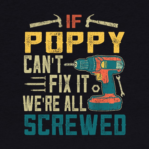 IF POPPY CAN'T FIX IT WE'RE ALL SCREWED by JohnetteMcdonnell